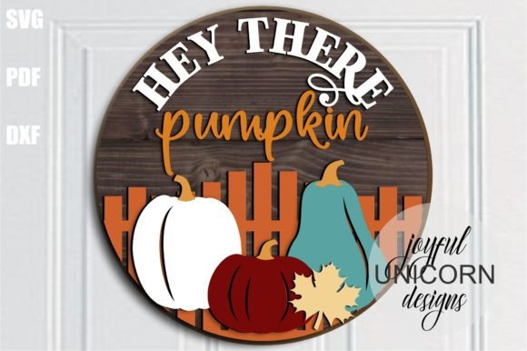 Hey There Pumpkin Round Sign SVG: Your Autumn Craft Essential
